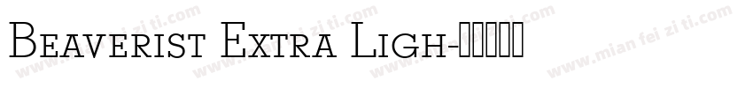 Beaverist Extra Ligh字体转换